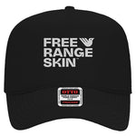 Free Range Skin Trucker Hat